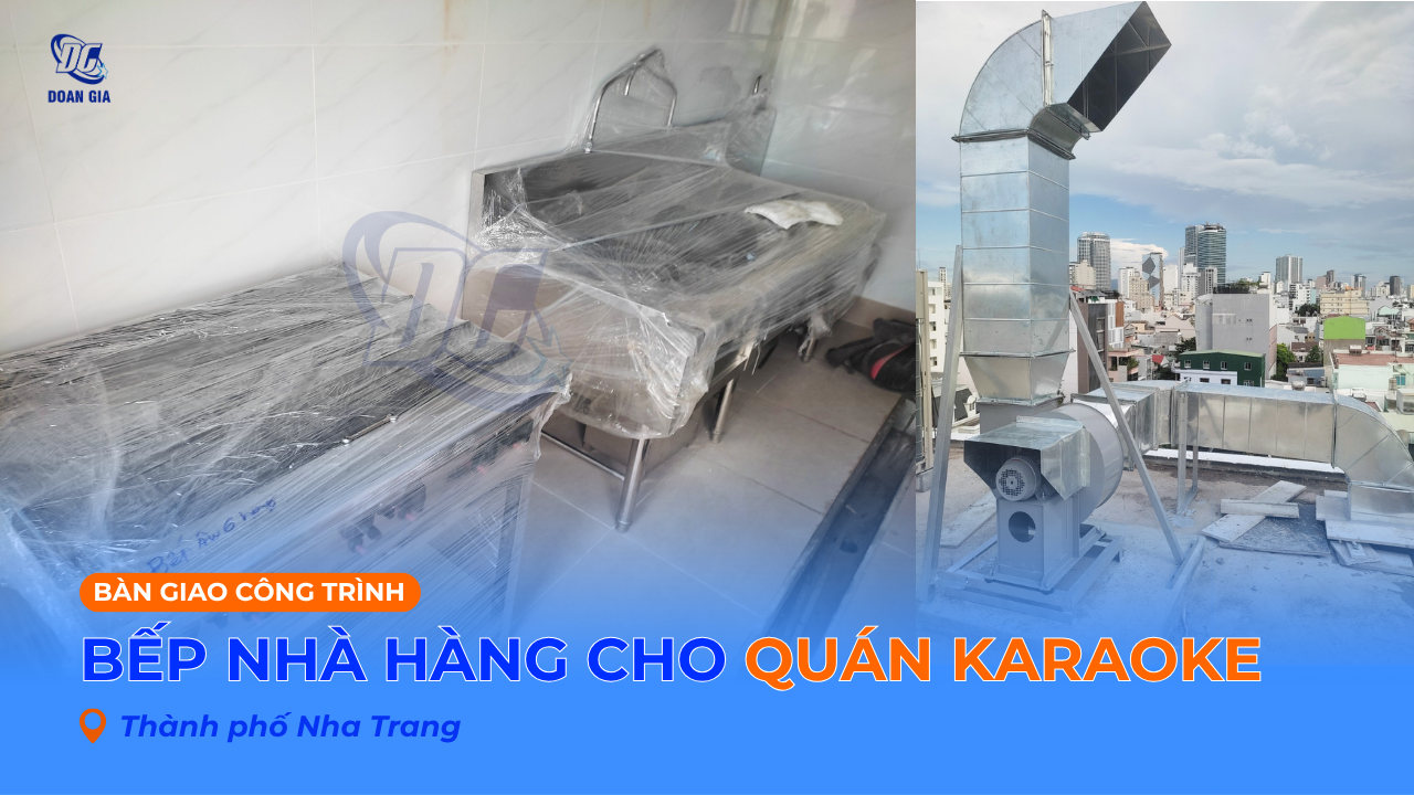 THI CÔNG BẾP NHÀ HÀNG CHO QUÁN KARAOKE TẠI NHA TRANG