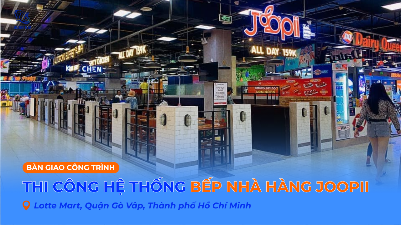 THI CÔNG HỆ THỐNG BẾP NHÀ HÀNG CHO BUFFET TOKBOKKI JOOPII