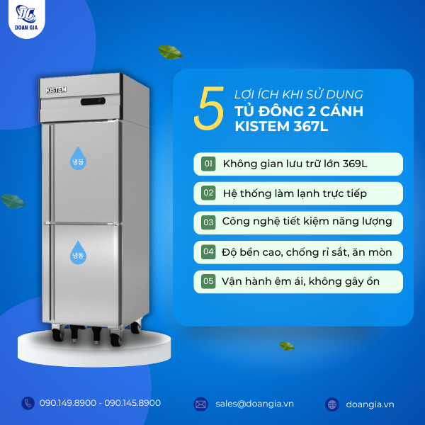 5 lợi ích khi sử dụng tủ đông 2 cánh 369l KISTEM