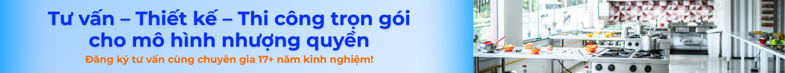 liên hệ đoàn gia tư vấn giải pháp thiết kế thi công bếp công nghiệp