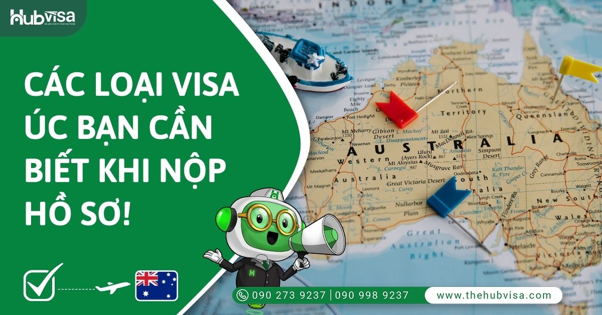 Các loại Visa Úc bạn cần biết trước khi nộp hồ sơ