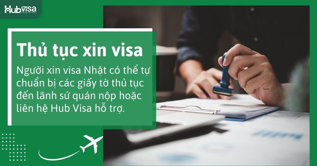 Thủ tục xin visa Nhật Bản