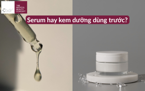 Serum hay kem dưỡng dùng trước?