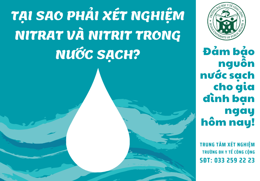 Tại sao phải xét nghiệm Nitrat và Nitrit trong nước sạch?
