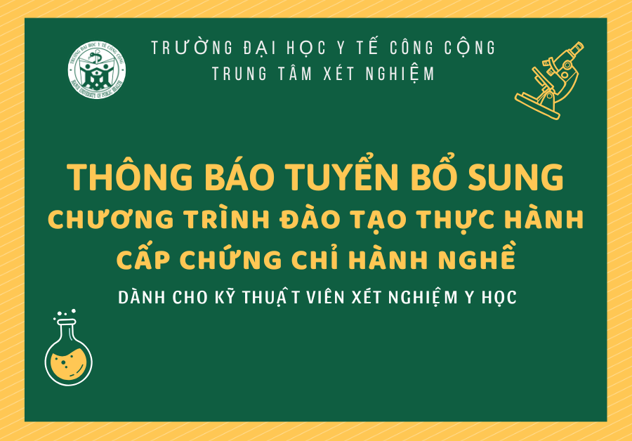 TUYỂN SINH BỔ SUNG 01 CHỈ TIÊU KHÓA ĐÀO TẠO THỰC HÀNH CẤP CHỨNG CHỈ HÀNH NGHỀ