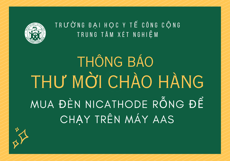 THƯ MỜI CHÀO HÀNG MUA ĐÈN NICATHODE RỖNG ĐỂ CHẠY TRÊN MÁY AAS