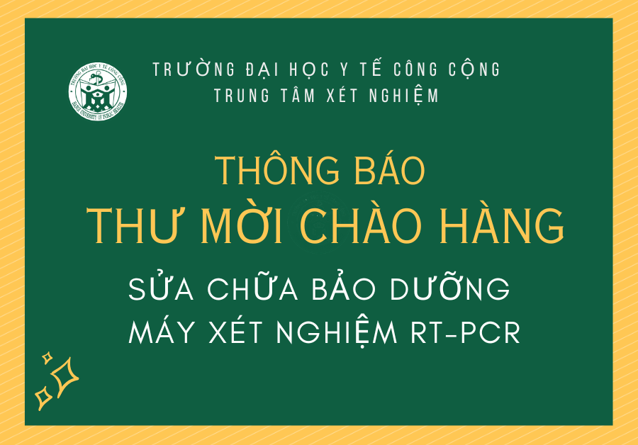 THƯ MỜI CHÀO HÀNG SỬA CHỮA BẢO DƯỠNG MÁY XÉT NGHIỆM RT-PCR
