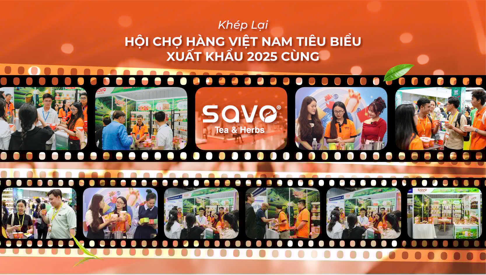 SAVO TEA & HERBS TẠI HỘI CHỢ HÀNG VIỆT NAM TIÊU BIỂU XUẤT KHẨU 2025
