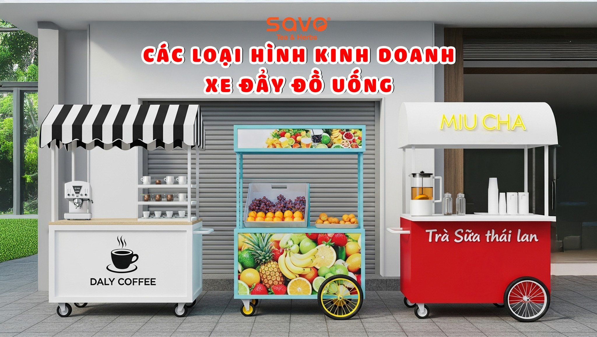 Top loại hình kinh doanh xe đẩy đồ uống phổ biến nhất hiện nay