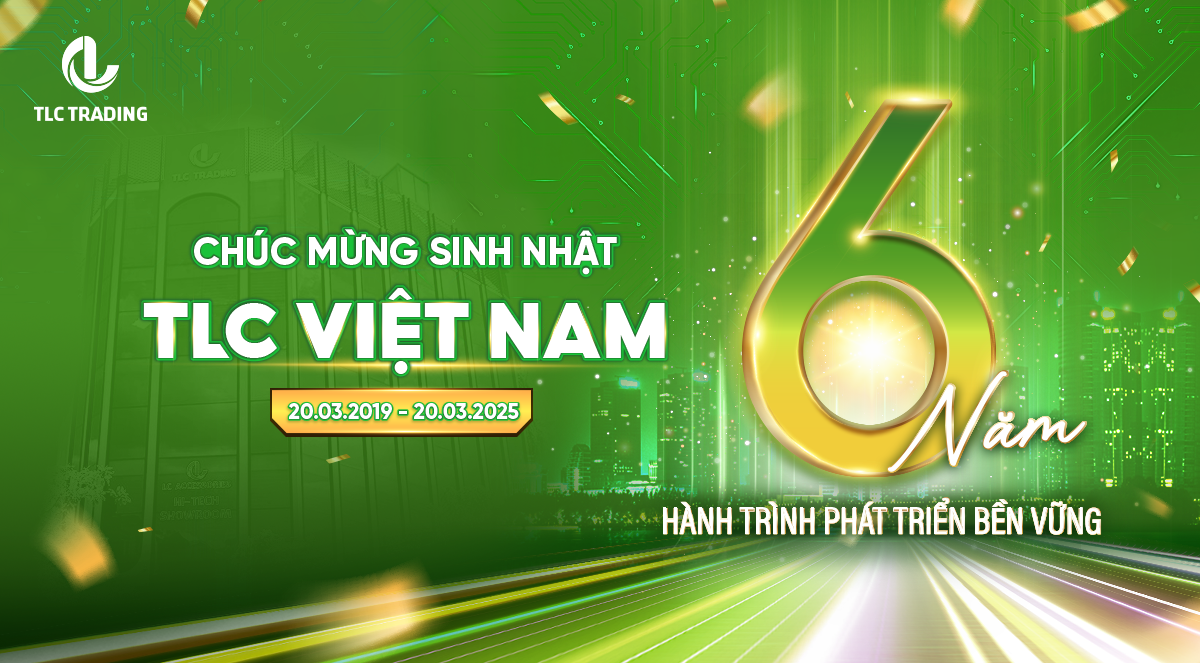 CHÚC MỪNG SINH NHẬT TLC 6 NĂM – HÀNH TRÌNH KẾT NỐI VÀ PHÁT TRIỂN
