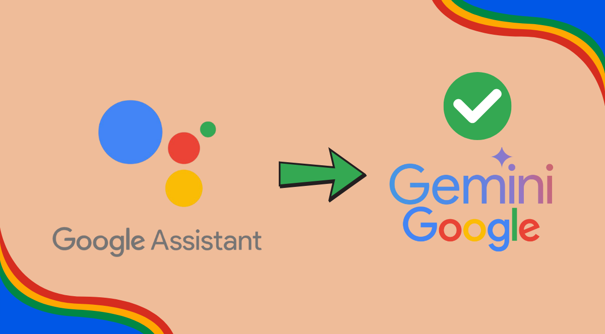 Google Dần Đưa Gemini Thay Thế Trợ Lý Ảo Assistant