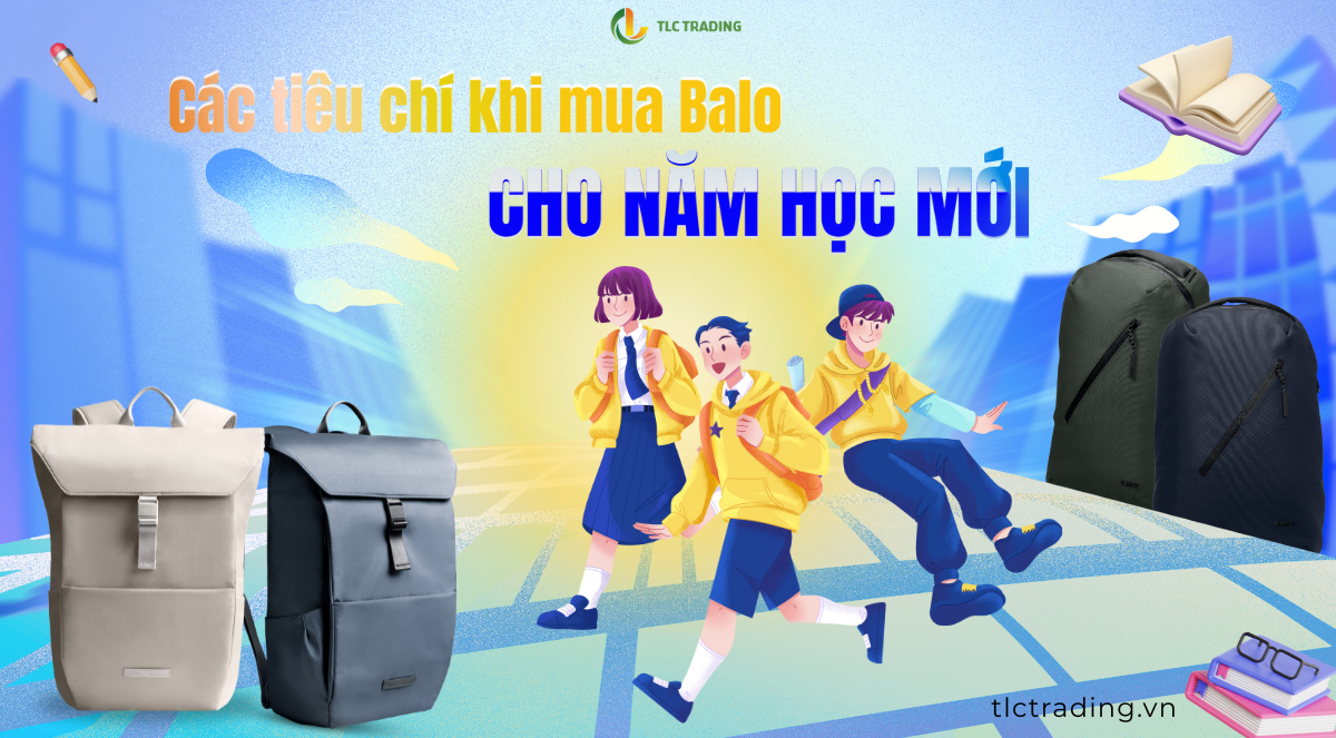 Tựu trường đúng điệu - Chọn Balo sao cho “chuẩn gu” 2025?