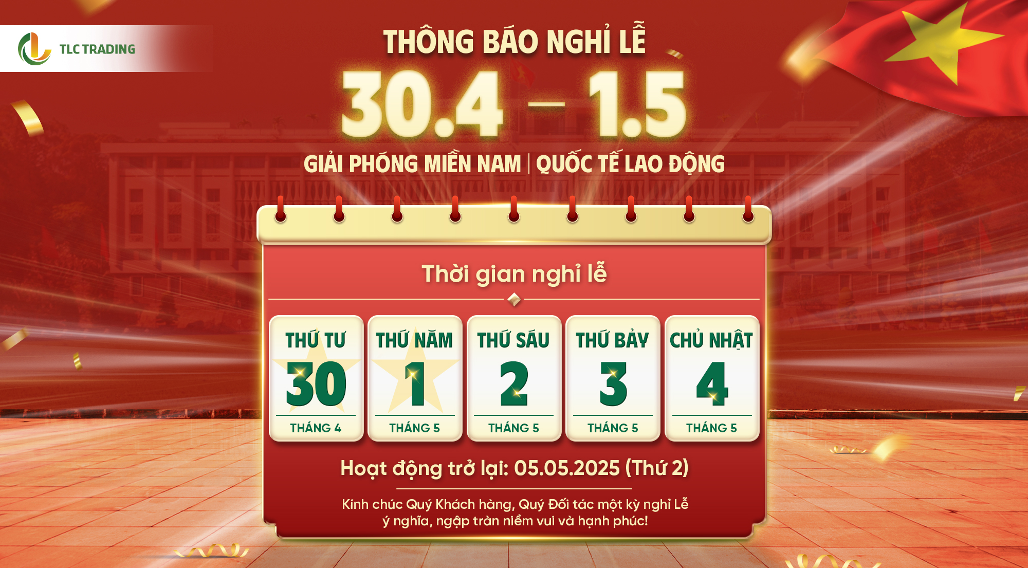 THÔNG BÁO LỊCH NGHỈ LỄ GIẢI PHÓNG MIỀN NAM 30/04 VÀ QUỐC TẾ LAO ĐỘNG 01/05/2025