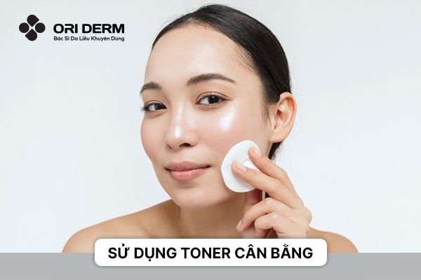 Sử dụng toner cân bằng