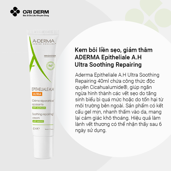 Ưu điểm kem bôi liền sẹo, giảm thâm ADERMA Epitheliale A.H Ultra Cream