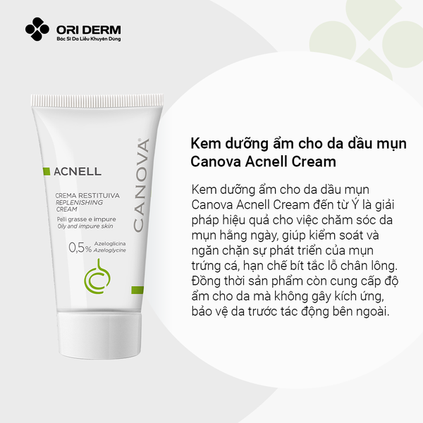 Ưu điểm kem dưỡng ẩm da dầu mụn Canova Acnell Cream