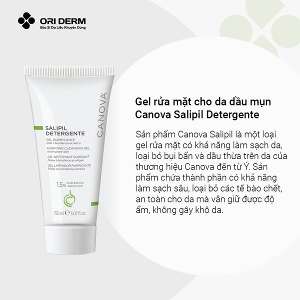 Ưu điểm gel rửa mặt da dầu mụn Canova SALIPIL Gel Nettoyant
