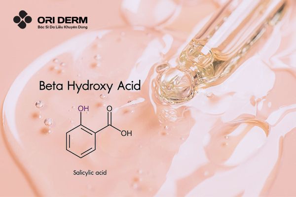 BHA là gì? Công dụng tuyệt vời của BHA đối với làn da