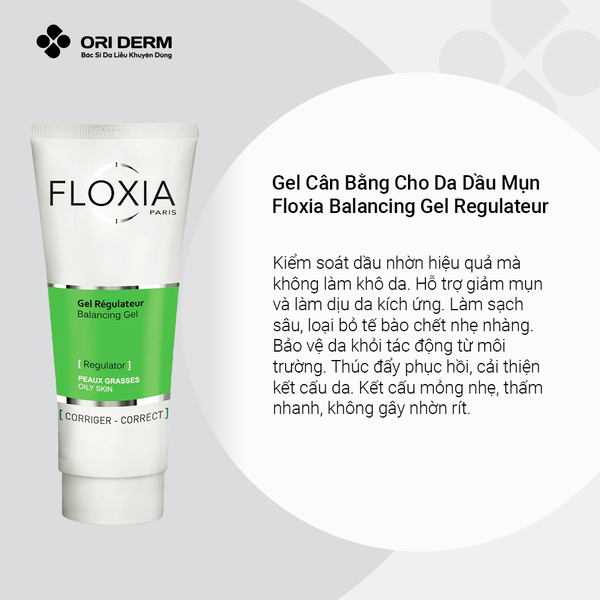 Ưu Điểm Gel Cân Bằng Da Floxia Balancing Gel Regulateur