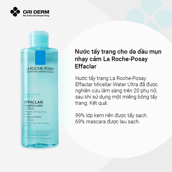 Ưu điểm của tẩy trang da dầu mụn nhạy cảm Laroche Posay