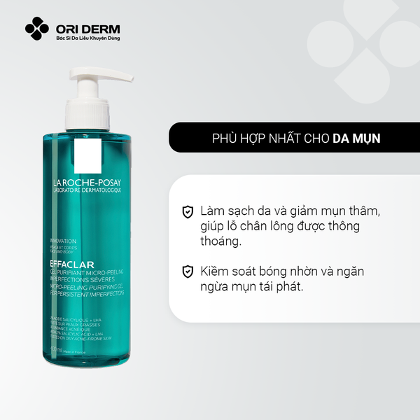 Công dụng gel rửa mặt Laroche Posay Effaclar Micro Peeling