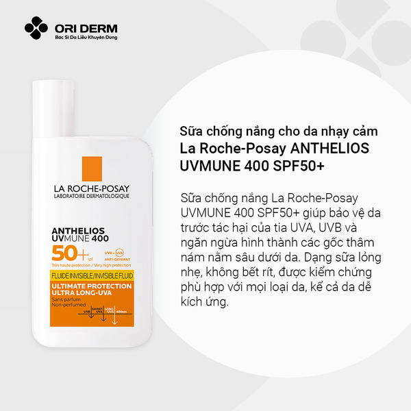 Ưu điểm sữa chống nắng Laroche Posay UVMUNE 400 SPF50+