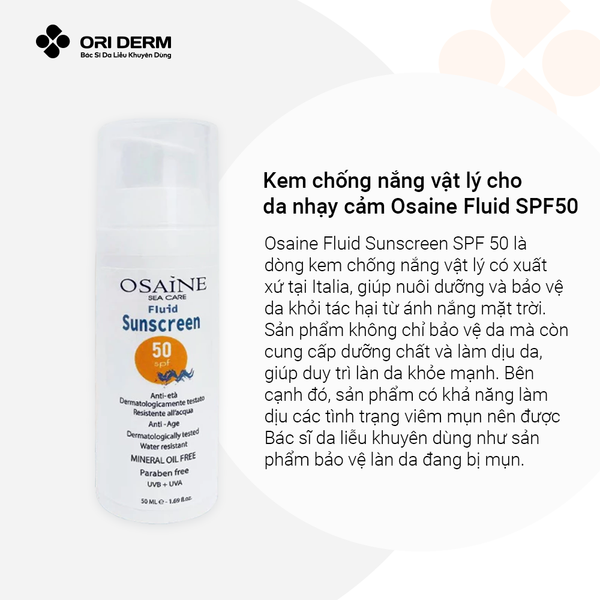 Ưu điểm kem chống nắng Osaine Fluid SPF50 50ml