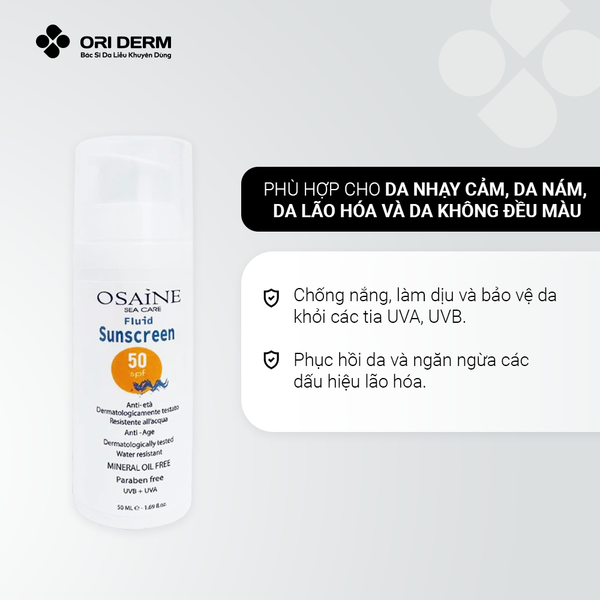 Công dụng kem chống nắng Osaine Fluid SPF50 50ml