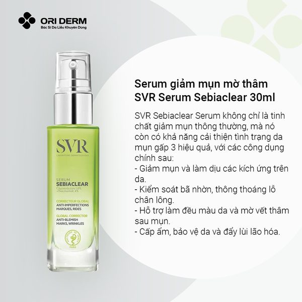 Ưu điểm serum giảm mụn mờ thâm SVR Serum Sebiaclear
