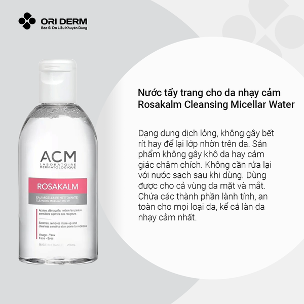 Ưu điểm nước tẩy trang Rosakalm Cleansing Micellar Water