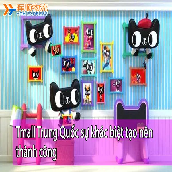 Tmall Trung Quốc sự khác biệt tạo nên thành công