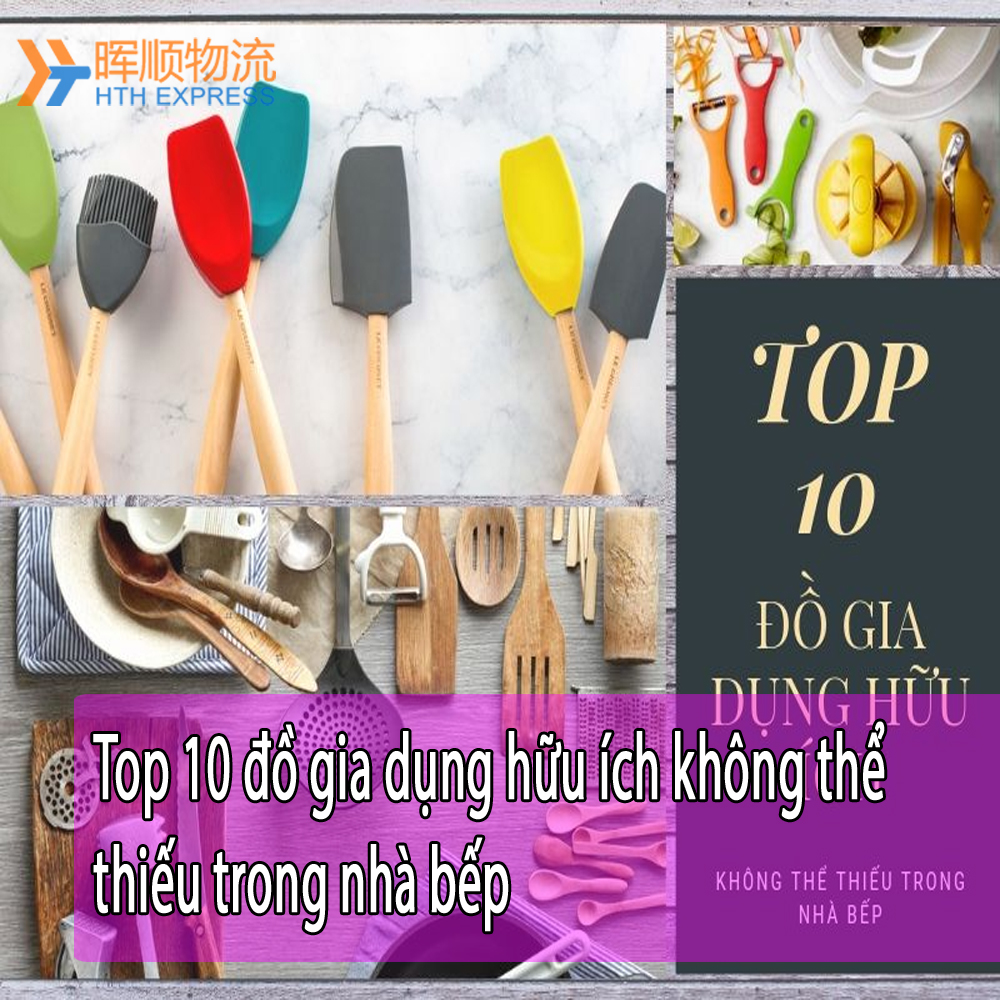 Top 10 đồ gia dụng hữu ích không thể thiếu trong nhà bếp.