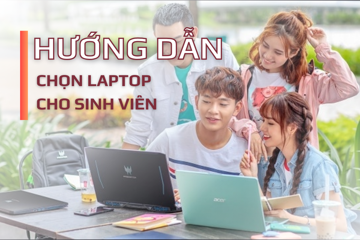 Sinh viên TP.HCM chọn laptop văn phòng 10–15 triệu: Nên ưu tiên gì?
