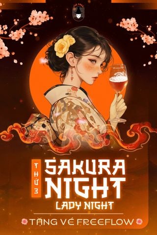 🌸 𝐒𝐀𝐊𝐔𝐑𝐀 𝐍𝐈𝐆𝐇𝐓 – 𝐋𝐀𝐃𝐘 𝐍𝐈𝐆𝐇𝐓 𝐓𝐇𝐔̛́ 𝐁𝐀 🌸