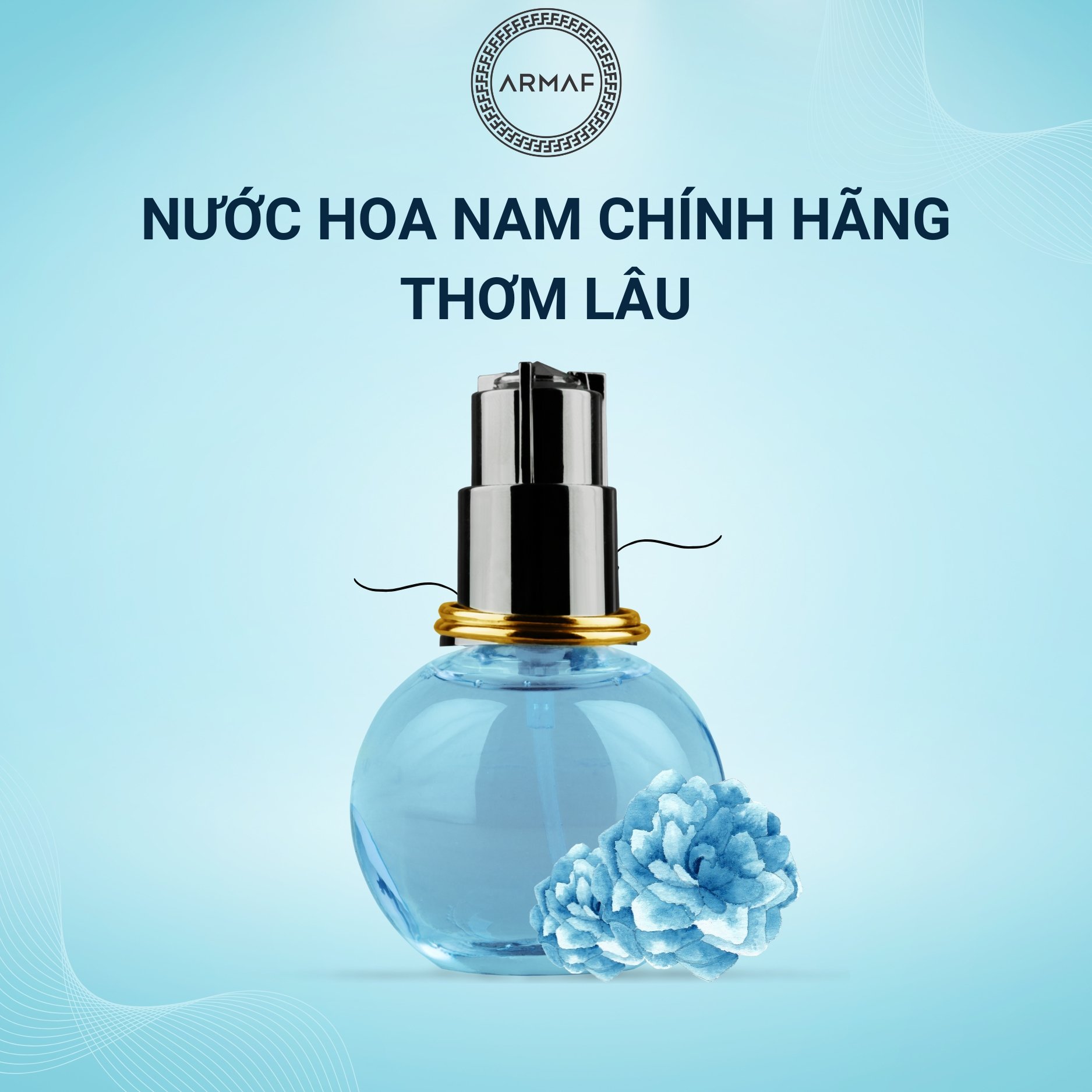 Nước hoa nam chính hãng thơm lâu - Hướng dẫn chọn lựa “chuẩn bài”