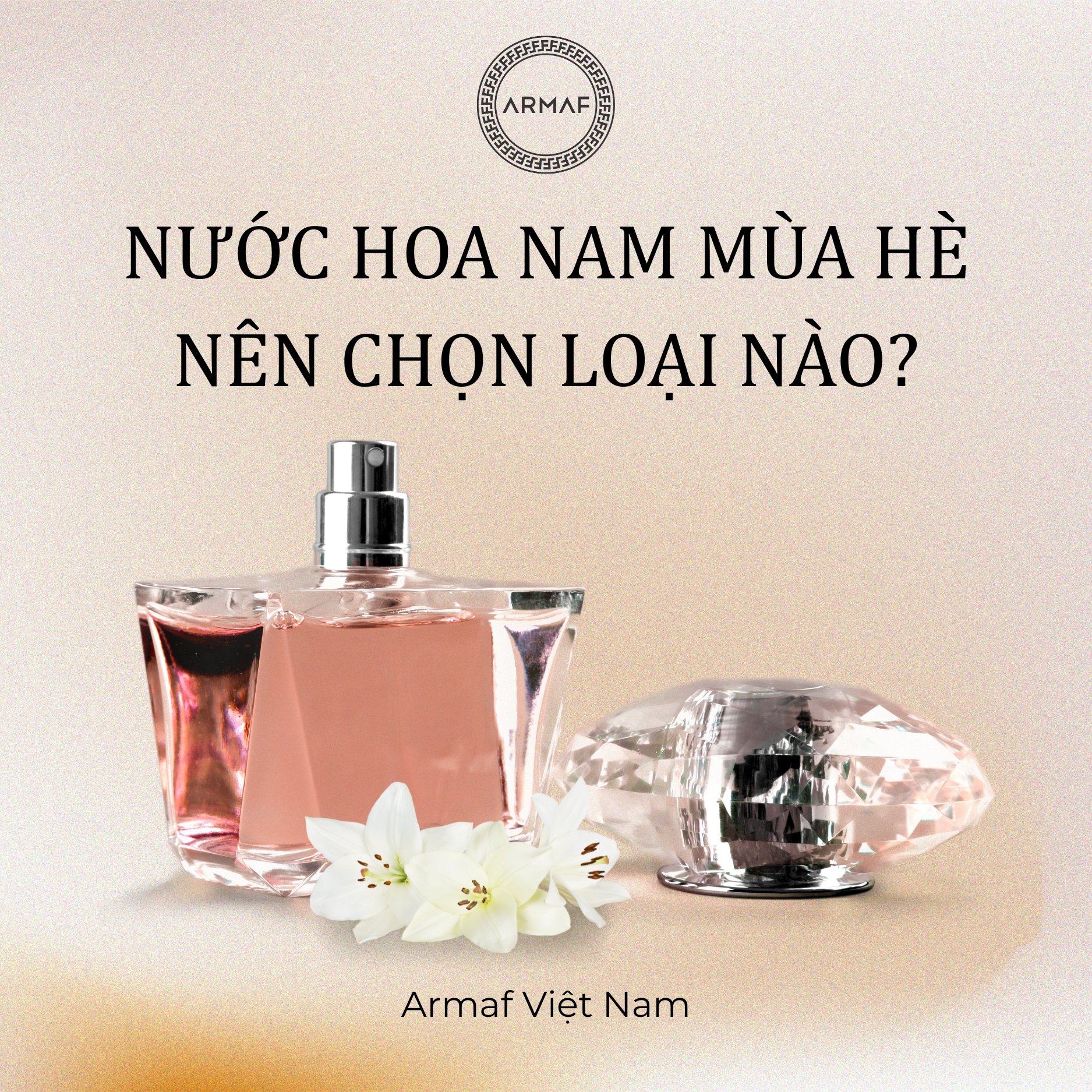 Nước hoa nam mùa hè nên dùng loại nào? Tiêu chí chọn lựa ra sao?