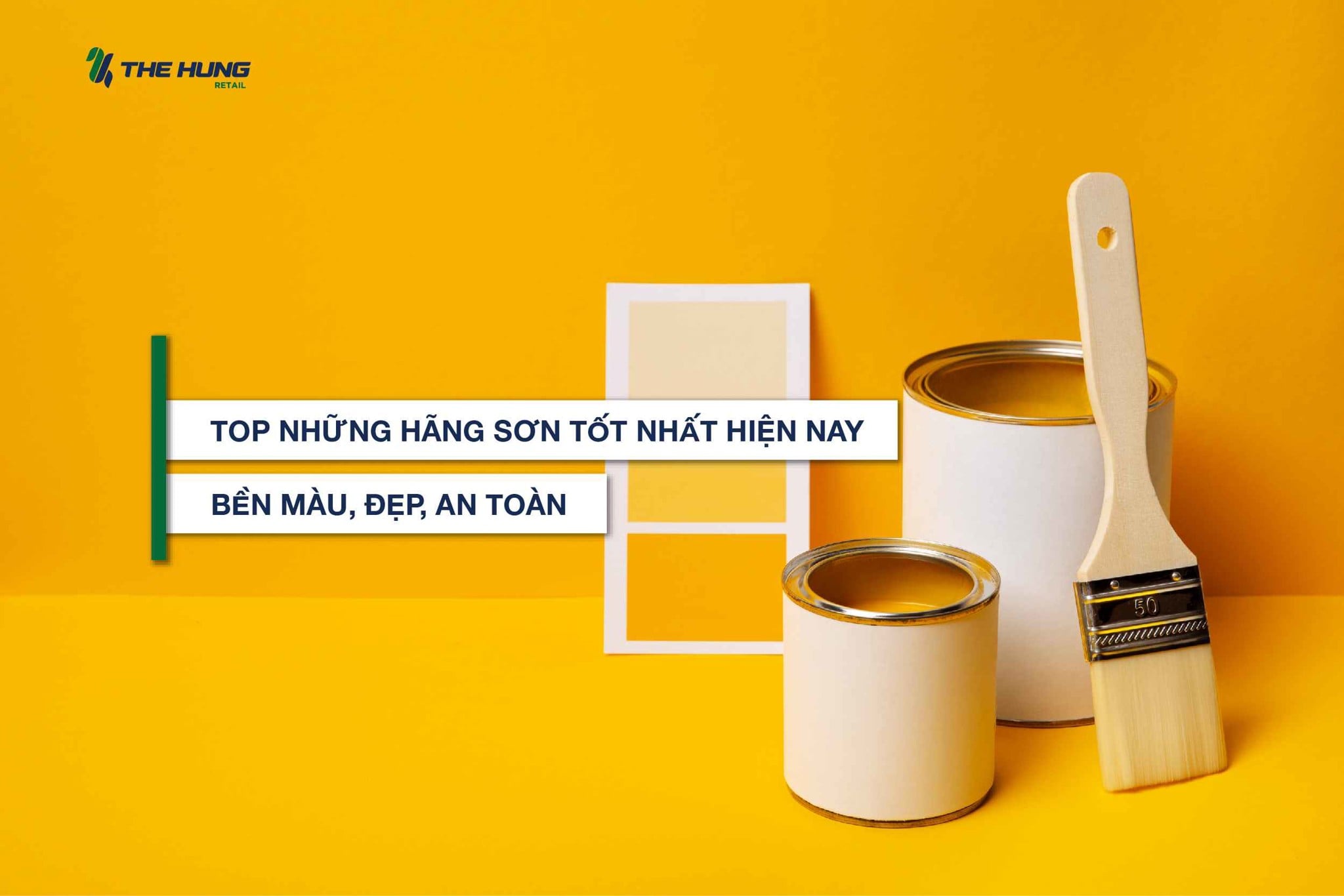 Top những hãng sơn tốt nhất hiện nay - Bền màu, đẹp, an toàn