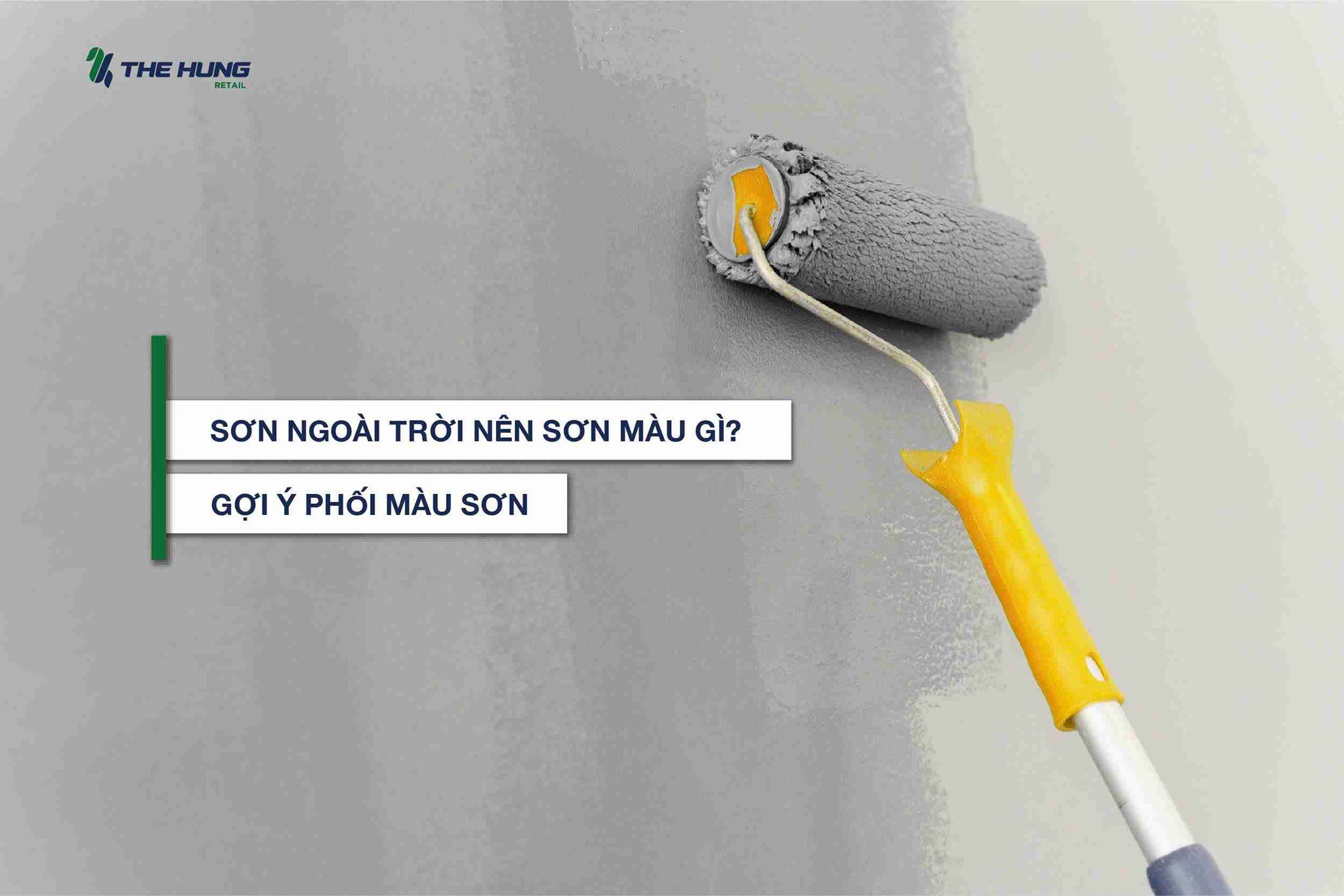 Sơn ngoài trời nên sơn màu gì? Gợi ý phối màu sơn ngoại thất
