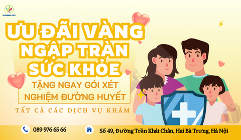 Tặng Ngay Gói Xét Nghiệm Đường Huyết Cho Cả Gia Đình Khi Đến Thăm Khám Tại PharmaKids!