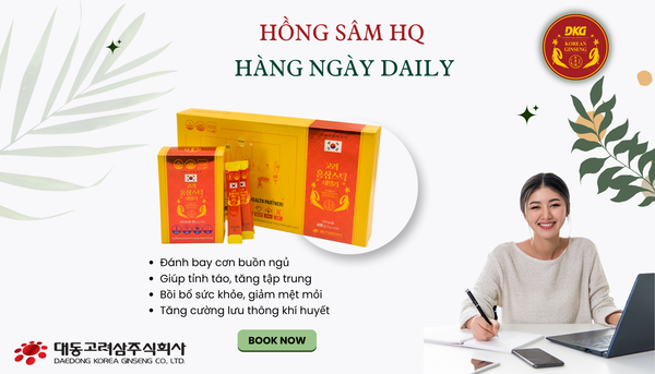 Hồng sâm Hàn Quốc Daily DKG: Tuần hoàn mạnh mẽ, cuộc sống năng động