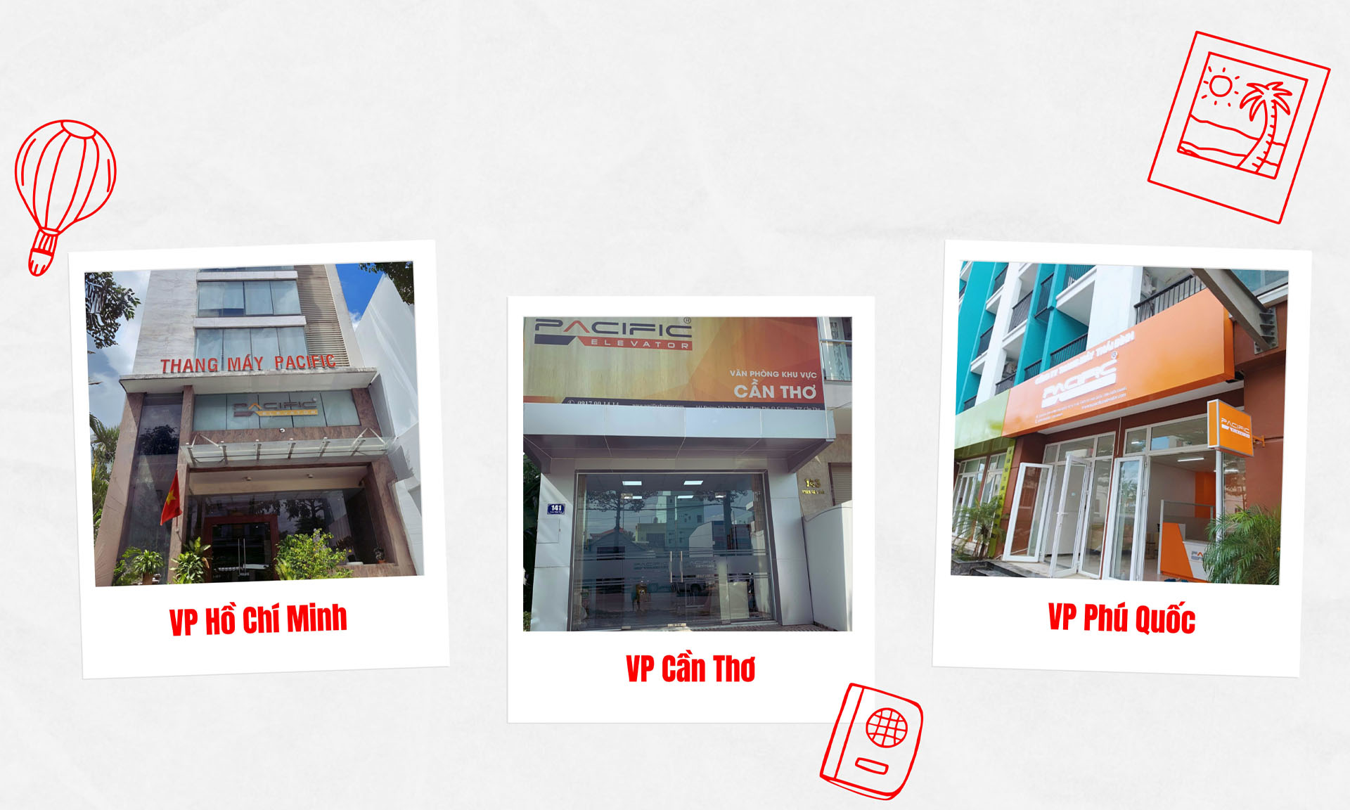 Hệ thống 7 văn phòng khu vực Công ty Thang Máy Pacific