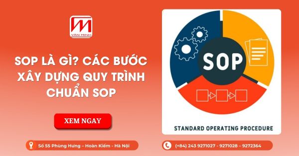 SOP là gì? Các bước xây dựng quy trình chuẩn SOP
