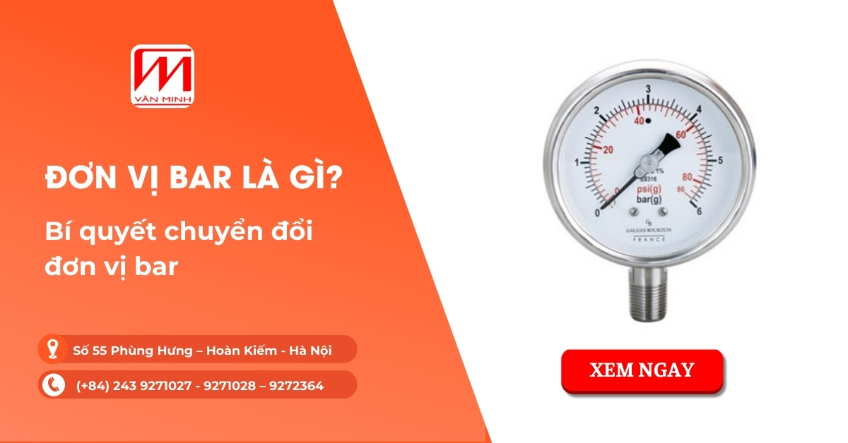 Đơn vị bar là gì? Bí quyết chuyển đổi đơn vị bar