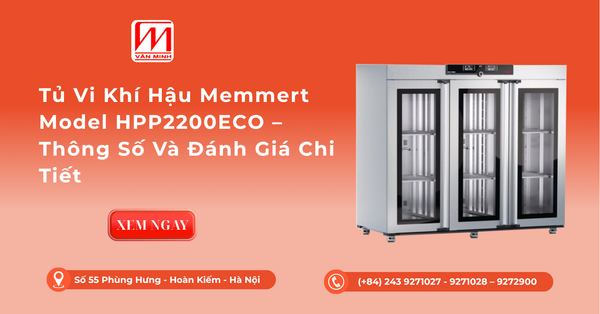 Tủ Vi Khí Hậu Memmert Model HPP2200ECO – Thông Số Và Đánh Giá Chi Tiết