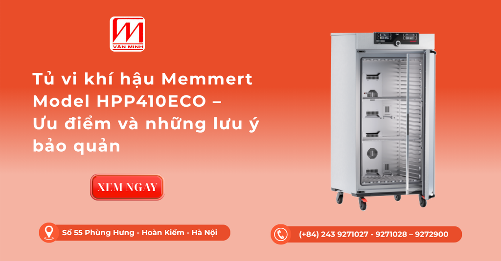 Tủ vi khí hậu Memmert Model HPP410ECO – Ưu điểm và những lưu ý bảo quản