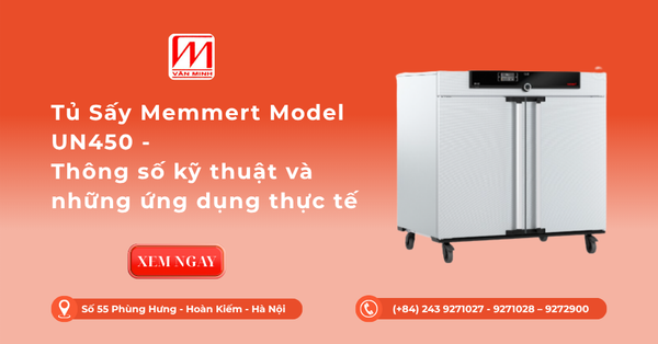 Tủ Sấy Memmert Model UN450 - Thông số kỹ thuật và những ứng dụng thực tế