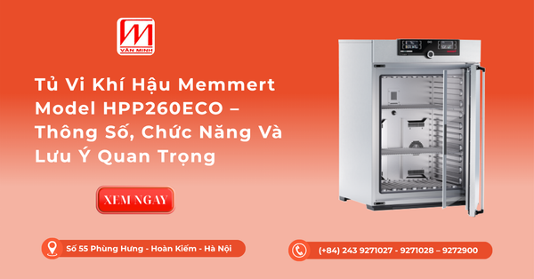 Tủ Vi Khí Hậu Memmert Model HPP260ECO – Thông Số, Chức Năng Và Lưu Ý Quan Trọng