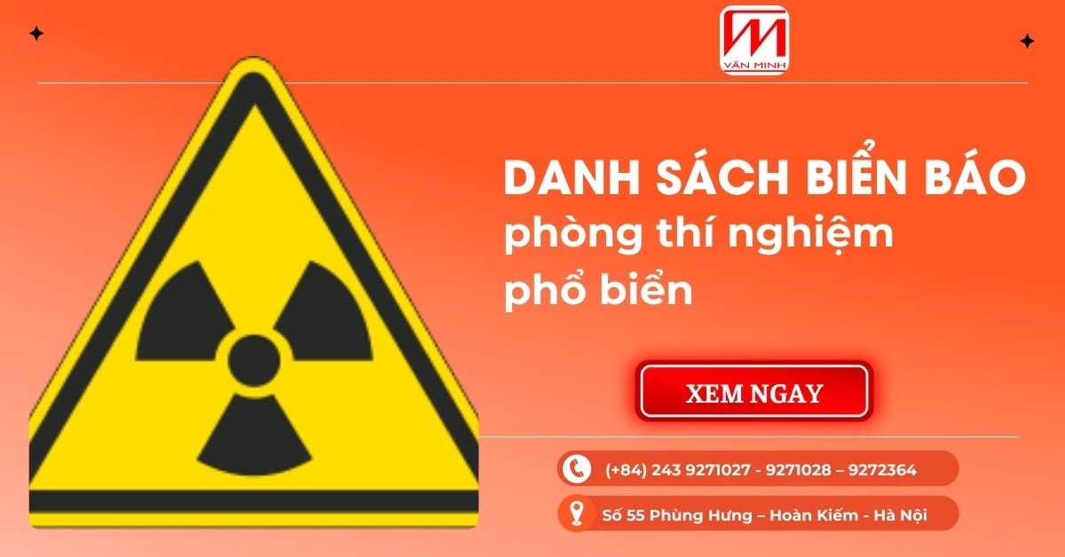 Danh sách các biển báo trong phòng thí nghiệm phổ biển