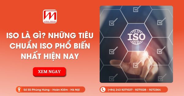 ISO Là Gì? Những Tiêu Chuẩn ISO Phổ Biến Nhất Hiện Nay