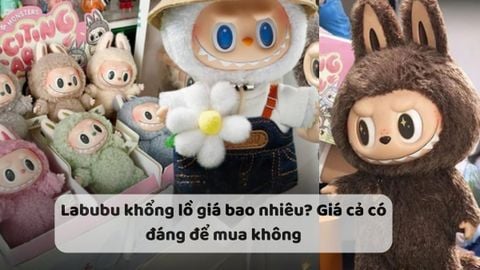 Labubu khổng lồ giá bao nhiêu? Giá cả có đáng để mua không